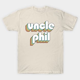Uncle Phil - Retro Rainbow Typography Faded Style T-Shirt